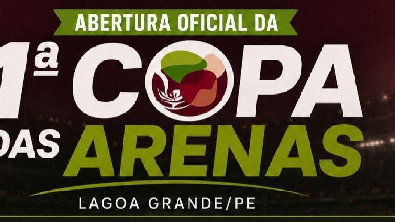 Promovida pela SEDUC de Lagoa Grande-PE, Copa das Arenas iniciará às 18h deste sábado (20), com transmissão ao vivo