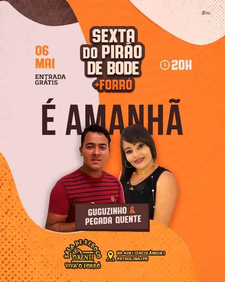 É AMANHÃ: Sala de Reboco Ôxenti promove 'Sexta do Pirão de Bode + Forró', com Guguzinho e Pegada Quente