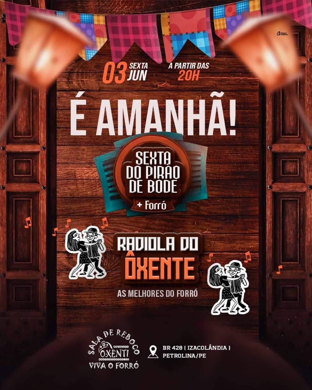 É AMANHÃ: Sala de Reboco Ôxenti promove 'Sexta do Pirão de Bode + Forró'