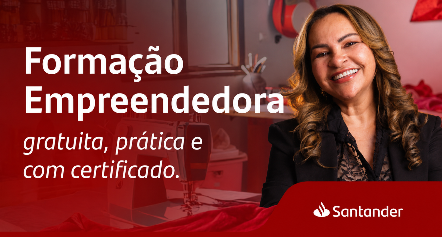 Banco Santander em parceria com a Lagoa Grande FM realizará a Formação Empreendedora na Câmara de Lagoa Grande-PE; garanta sua inscrição