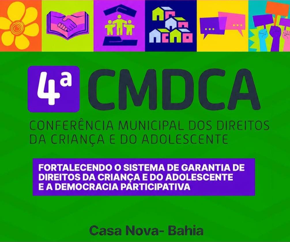 4ª Conferência Municipal dos Direitos da Criança e do Adolescente, de Casa Nova-BA começará nesta terça (15)